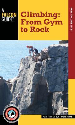 Climbing: From Gym to Rock