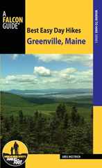 Best Easy Day Hikes Greenville, Maine Subscription