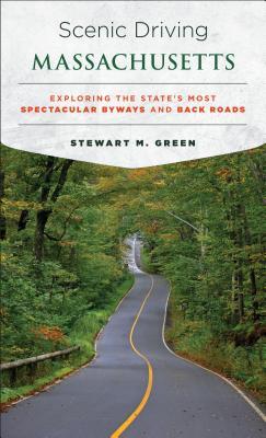 Scenic Driving Massachusetts: Exploring the State's Most Spectacular Byways and Back Roads