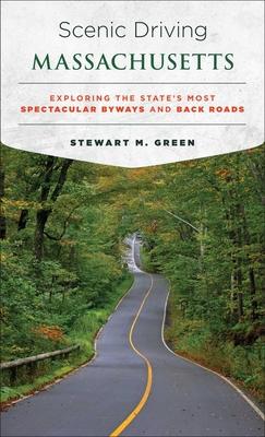 Scenic Driving Massachusetts: Exploring the State's Most Spectacular Byways and Back Roads Subscription