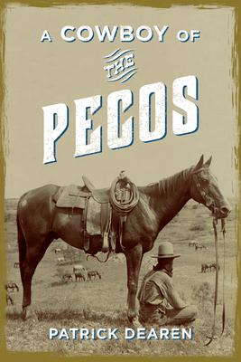 A Cowboy of the Pecos