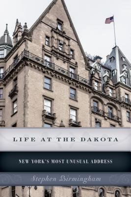 Life at the Dakota: New York's Most Unusual Address