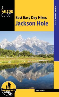 Best Easy Day Hikes Jackson Hole