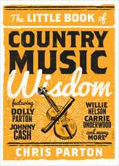 The Little Book of Country Music Wisdom Subscription