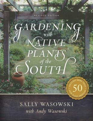 Gardening with Native Plants of the South Subscription