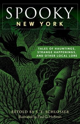 Spooky New York: Tales Of Hauntings, Strange Happenings, And Other Local Lore Subscription