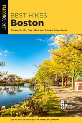 Best Hikes Boston: Simple Strolls, Day Hikes, and Longer Adventures