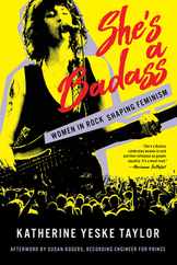 She's a Badass: Women in Rock Shaping Feminism Subscription