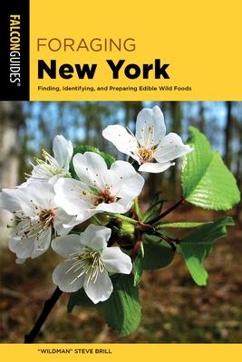 Foraging New York: Finding, Identifying, and Preparing Edible Wild Foods Subscription