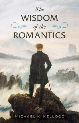 The Wisdom of the Romantics Subscription