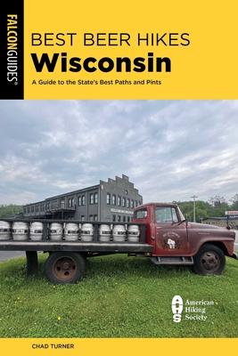 Best Beer Hikes Wisconsin: A Guide to the State's Best Paths and Pints Subscription