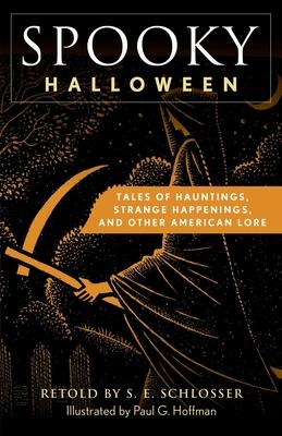 Spooky Halloween: Tales of Hauntings, Strange Happenings, and Other American Lore Subscription