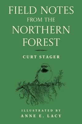 Field Notes from the Northern Forest Subscription
