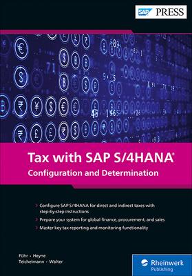 Tax with SAP S/4hana: Configuration and Determination