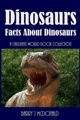 Dinosaurs: Amazing Pictures And Fun Facts Book About Dinosaurs