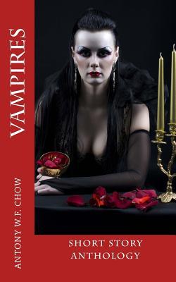 Vampires: Short Story Anthology