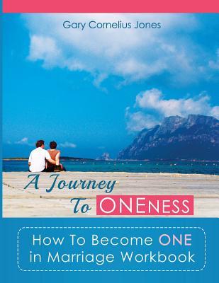 A Journey To Oneness: How To Become One in Marriage Workbook Subscription