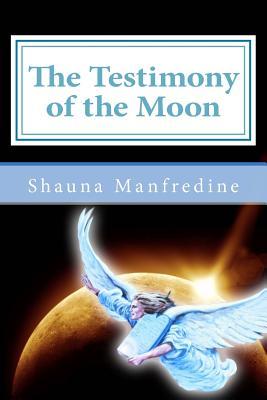 The Testimony of the Moon