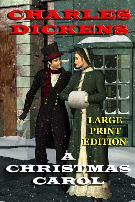 A Christmas Carol - Large Print Edition