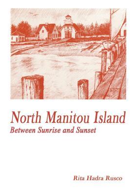 North Manitou Island: Between Sunrise and Sunset