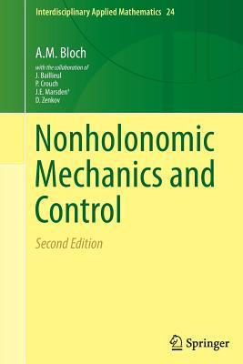 Nonholonomic Mechanics and Control