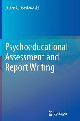 Psychoeducational Assessment and Report Writing