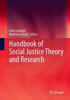 Handbook of Social Justice Theory and Research