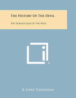 The History of the Devil: The Horned God of the West