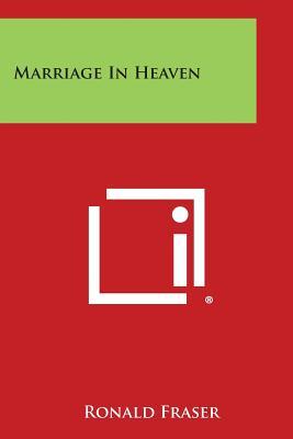 Marriage in Heaven