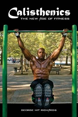 Calisthenics: (B&W): The New Age Of Fitness (B&W) Subscription