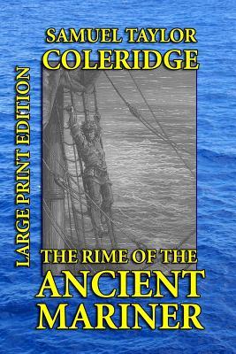 The Rime of the Ancient Mariner - Large Print Edition Subscription