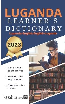 Luganda Learner's Dictionary: Luganda-English, English-Luganda