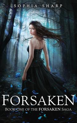 Forsaken (The Forsaken Saga, #1)