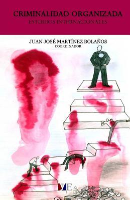 Criminalidad Organizada: Estudios Internacionales Subscription