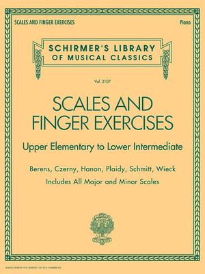 Scales and Finger Exercises: Schirmer Library of Classic Volume 2107