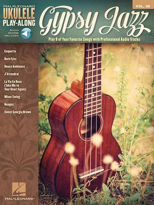 Gypsy Jazz: Ukulele Play-Along Volume 39 (Bk/Online Audio)