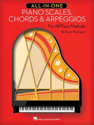 All-In-One Piano Scales, Chords & Arpeggios: For All Piano Methods