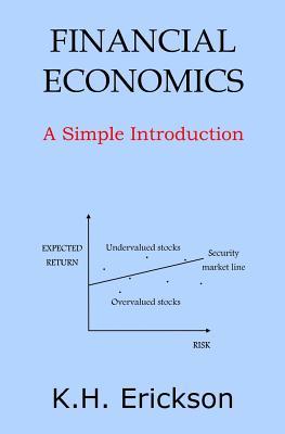 Financial Economics: A Simple Introduction