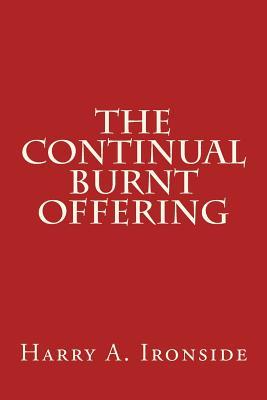 The Continual Burnt Offering