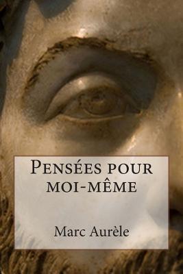 Penses pour moi-mme