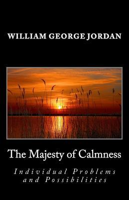 The Majesty of Calmness: Individual Problems and Possibilities