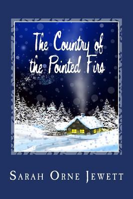 The Country of the Pointed Firs