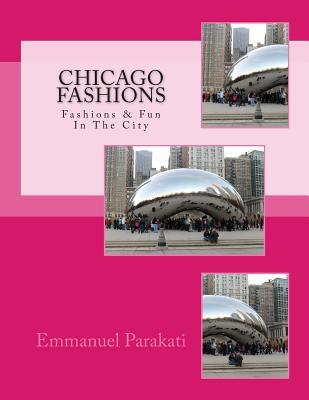 Chicago Fashions: Best Of The Best in Chicago