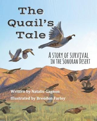 The Quail's Tale: A Story of Survival in the Sonoran Desert