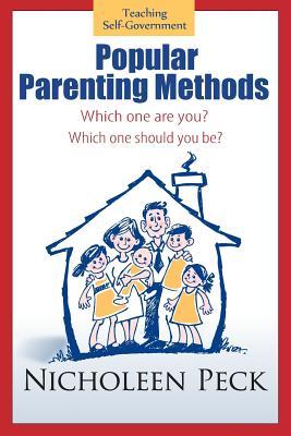 Popular Parenting Methods -Are They Really Working?: Time for Cpr: A Cultural Parenting Revolution