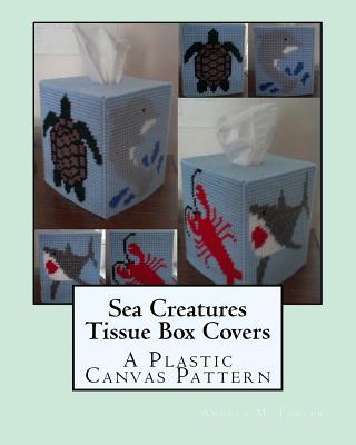 Sea Creatures Tissue Box Covers: A Plastic Canvas Pattern