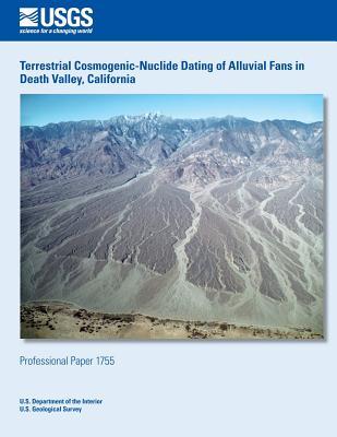 Terrestrial Cosmogenic-Nuclide Dating of Alluvial Fans in Death Valley, California