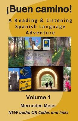 Buen camino!: A reading & listening language adventure in Spanish