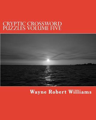 Cryptic Crossword Puzzles Volume Five