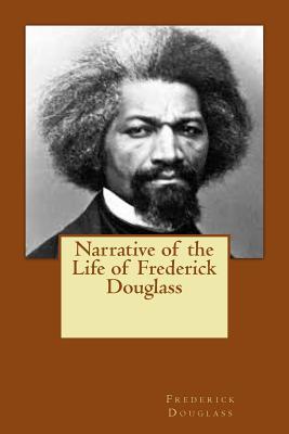 Narrative of the Life of Frederick Douglass